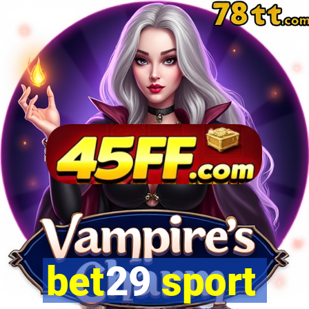 bet29 sport